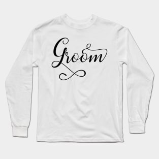 Groom Long Sleeve T-Shirt